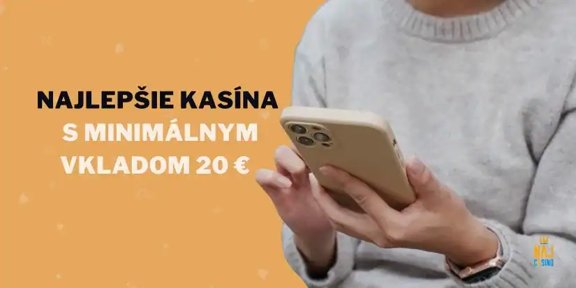 najlepsie kasina s minimalnym vkladom 20 eur